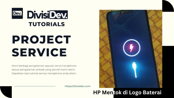 Cara Memperbaiki HP Mentok di Logo Baterai: Tutorial Lengkap dan Mendalam
